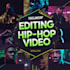 edit rap hip hop video to look like a 10 000 dollar release