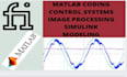 do matlab, simulink modeling and image processing coding assignment and task