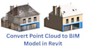 convert point cloud to bim model in revit