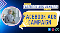 setup facebook ads campaign as an expert ads manager