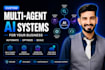 develop custom multi agent ai systems for your business