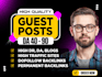 create 25 guest post backlinks, da up to 95 for SEO ranking boost