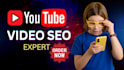 do best youtube video SEO expert