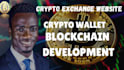 design crypto exchange website, crypto wallet app, blockchain development