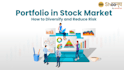 create your portfolio with equity, funds, etf, bonds