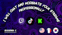 chat and moderate in your streams professionally