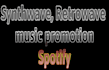 pitch your music to synthwave, retrowave playlist curators
