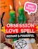 cast powerful african obsession love spell