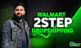 be your VA for walmart wfs and 2step dropshipping