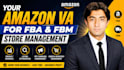 your amazon VA for fba and fbm store management