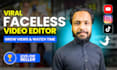 edit faceless youtube and tiktok videos