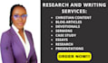 write christian content, blog articles, devotionals, and sermons, case study