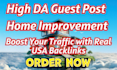 high da home improvement guest posts boost traffic with SEO backlinks
