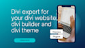 be divi expert for your divi website, divi builder and divi theme