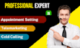 do telemarketing, cold calling and appointment setting