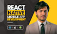 be react native developer for react native app development using react native