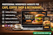design a modern responsive wordpress website for cafe, bakery or restaurant