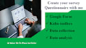 create survey questionnaire in kobotoolbox and google form