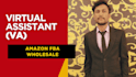 be amazon fba wholesale virtual assistant