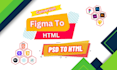 convert figma to html, psd to html using react tailwind CSS