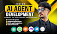 build a custom ai agent, ai automation system for your business