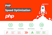 do PHP speed optimization service