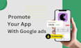 promote your app with google ads