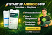 develop your android app idea from scratch and publish to play store
