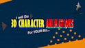 do 3d character animations for your biz