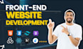 be your front end developer specializing in react js and next js