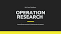 do operation research linear programming models