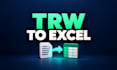 convert your trw file into clean excel or CSV