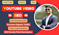 do organic youtube video SEO for top ranking