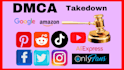 remove infringing content from youtube,google,facebook reddit tiktok under dmca