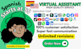 be your virtual assistant for all your needs in spanish