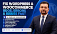 fix wordpress woocommerce bugs errors and custom code issues