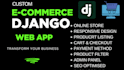 develop fast scalable responsive django ecommerce web app in python