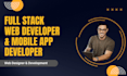 be full stack web developer full stack mern stack developer, mobile app develope
