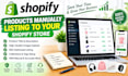 do shopify products manually listing to your store