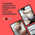 convert website to app, ios and android app, mobile app development, webview