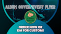create custom album covers and edm event flyers