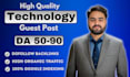 do tech guest posts, gadgets, ai, saas, gaming guest post with dofollow backlink