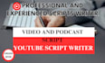 be tv series youtube script writer, video script movie scriptwriting film script