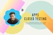 provide 15 to 20 testers for google play android app closed testing