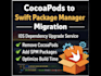 migrate your ios app from cocoapods to swift package manager spm