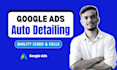 run google ads ppc campaign for auto detailing business