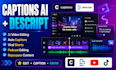 edit viral videos using captions ai and descript