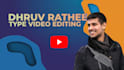 edit dhruv rathee type videos