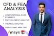 do ansys cfd and fea analysis for engineering projects