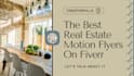 create a professional real estate motion flyer